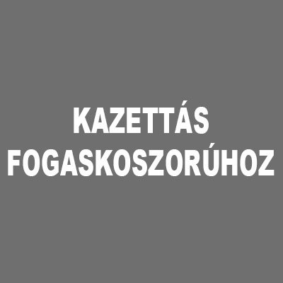 Kazettás fogaskoszorúhoz